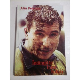 Intamplari  intre  buturi  -  ALIN  PETRACHE (Autograf) 